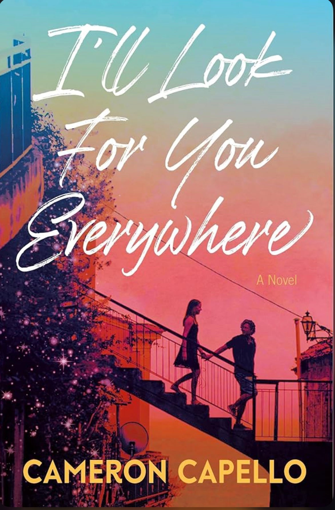 I’ll Look For You Everywhere