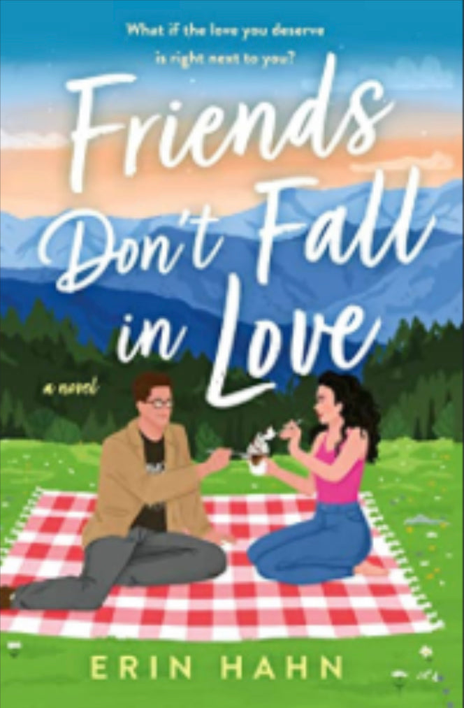 Friends Don’t Fall in love