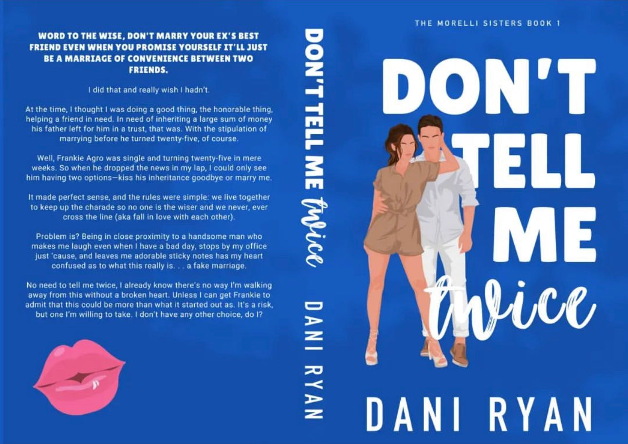 Don’t Tell Me Twice |SIGNED COPY |