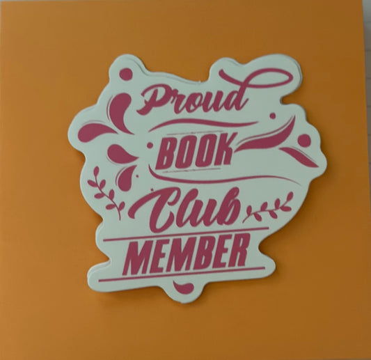 Proud Book Club Member / Sticker